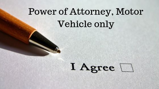 Power of Attorney, Motor Vehicle only