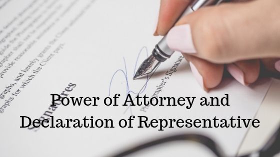 Power of Attorney and Declaration of Representative