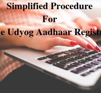 Simplified Procedure For Online Udyog Aadhaar Registration