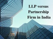 LLP versus Partnership Firm in India