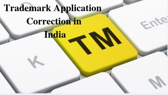 Trademark Application Correction in India