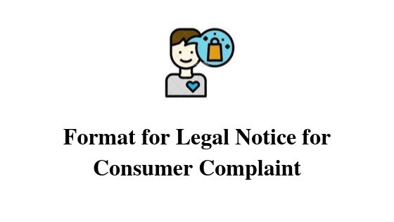 Format for Legal Notice for Consumer Complaint
