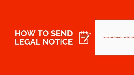 How To Send Legal Notice