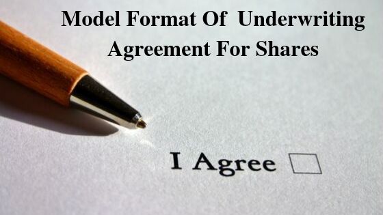 Model Format Of Underwriting Agreement For Shares