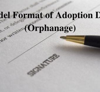 Model Format of Adoption Deed (Orphanage)