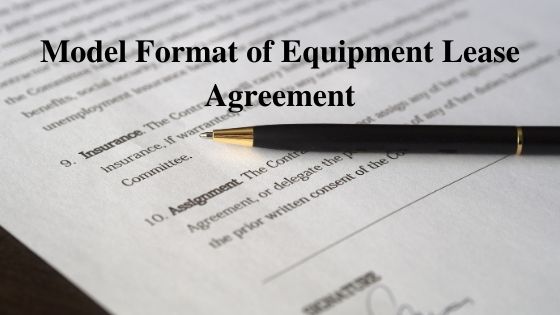 Model Format of Equipment Lease Agreement