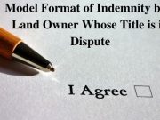 Model Format of Indemnity by a Land Owner Whose Title is in Dispute