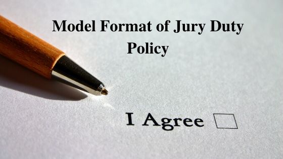 Model Format of Jury Duty Policy