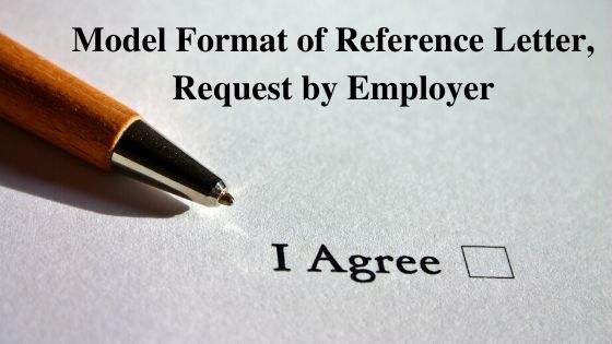 Model Format of Reference Letter Request by Employer