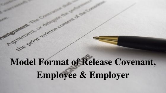 Model Format of Release Covenant Employee & Employer