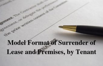 Model Format of Surrender of Lease and Premises, by Tenant