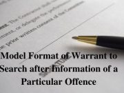 Model Format of Warrant to Search after Information of a Particular Offence