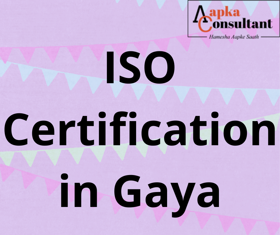 ISO Certification in Gaya