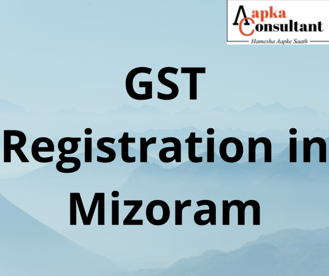 GST Registration in Mizoram