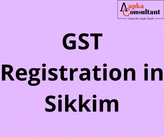 GST Registration in Sikkim