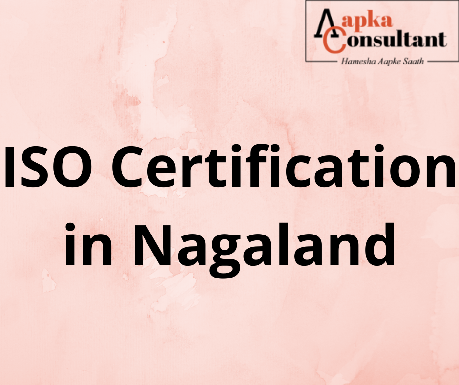 ISO Certification in Nagaland