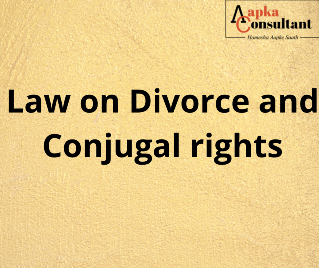 Law on divorce and conjugal rights