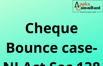 Cheque Bounce case- NI Act Sec 138