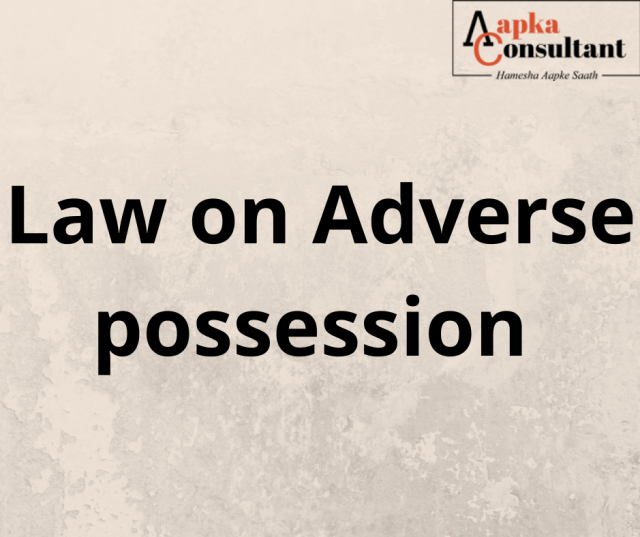 Law on Adverse possession