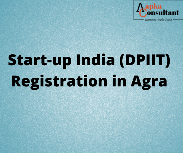 Start-up India (DPIIT) Registration in Agra