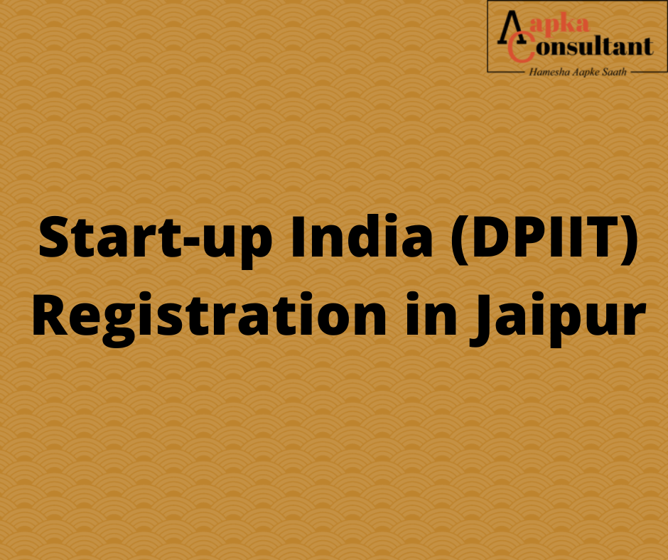 Start-up India (DPIIT) Registration in Jaipur