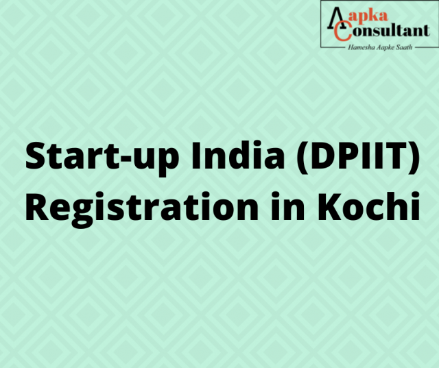 Start-up India (DPIIT) Registration in Kochi