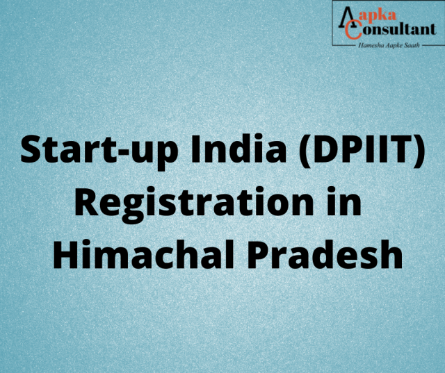 Start-up India (DPIIT) Registration in Himachal Pradesh