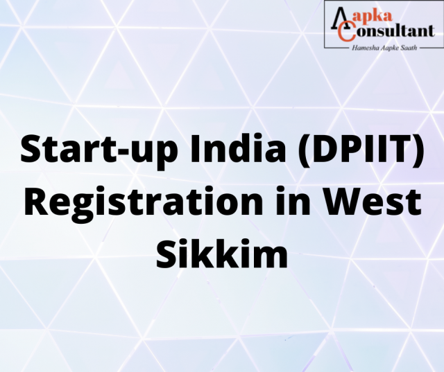 Start-up India (DPIIT) Registration in Sikkim