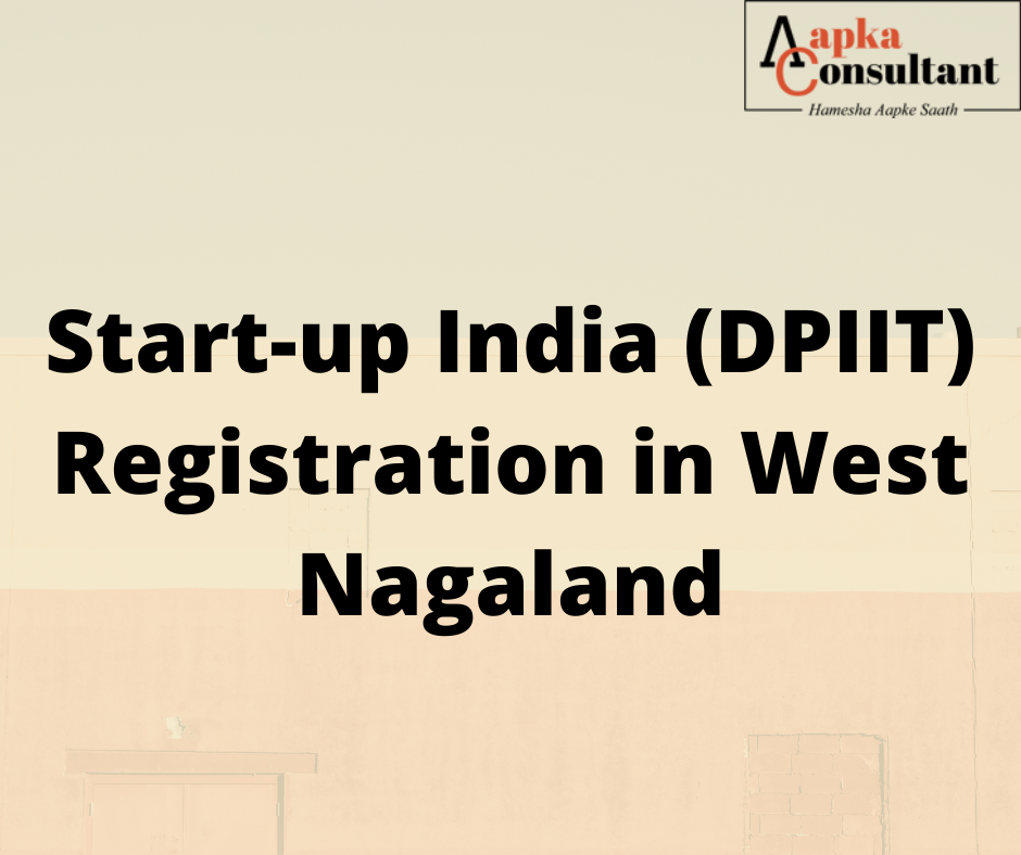 Start-up India (DPIIT) Registration in Nagaland