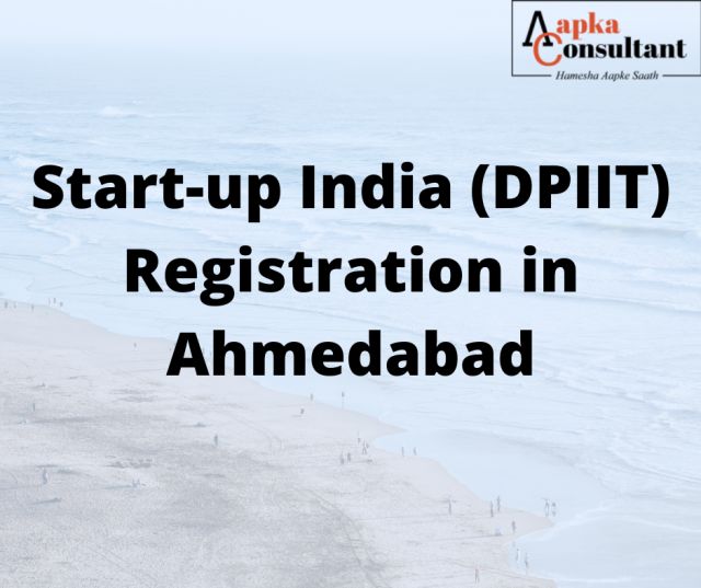 Start-up India (DPIIT) Registration in Ahmedabad