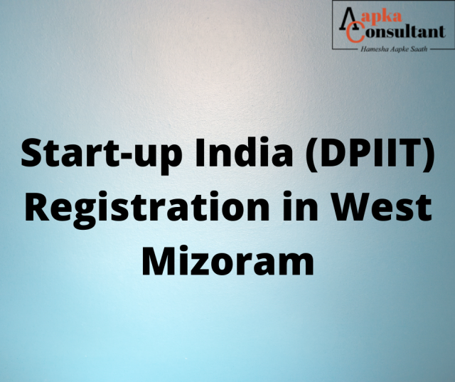 Start-up India (DPIIT) Registration in Mizoram