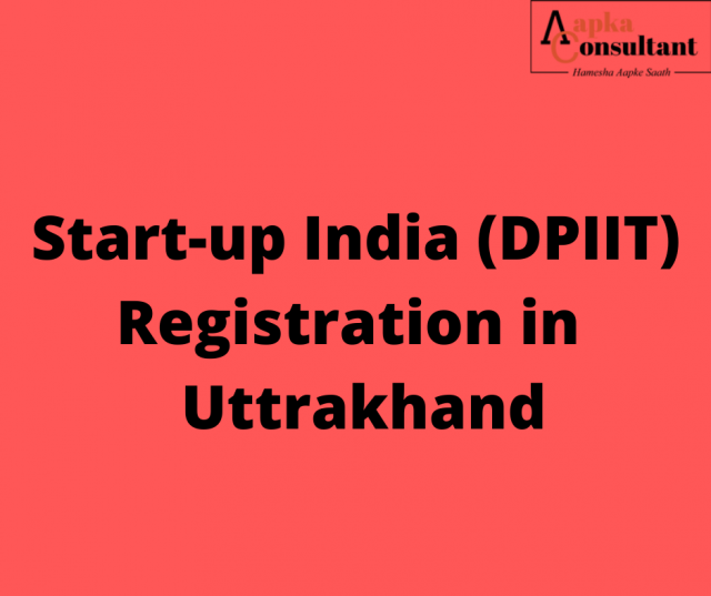 Start-up India (DPIIT) Registration in Uttrakhand