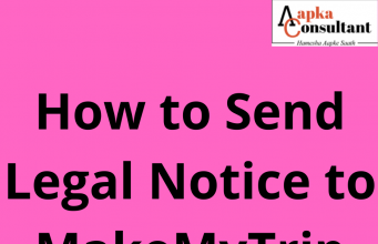How to Send Legal Notice to MakeMyTrip