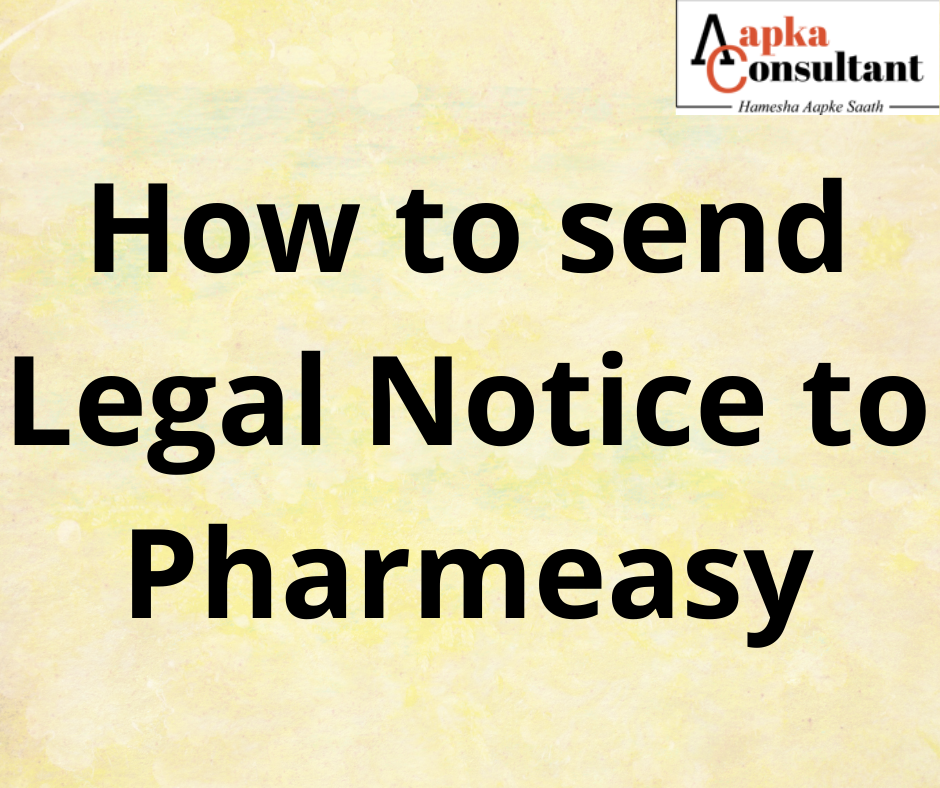 How to send Legal Notice to Pharmeasy