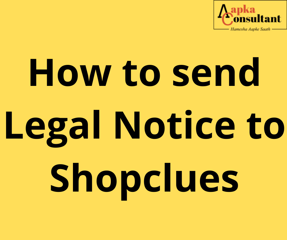 How to send Legal Notice to Shopclues