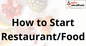 How to Start Restaurant/Food Business in India