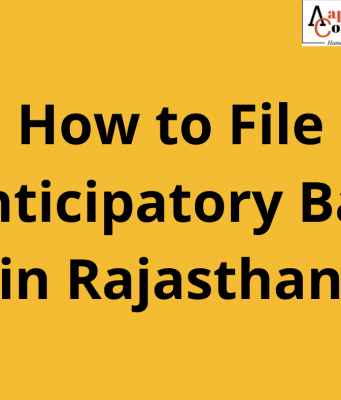 How to File Anticipatory Bail in Rajasthan