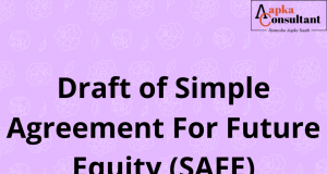 Draft of Simple Agreement For Future Equity (SAFE) AGREEMENT in India