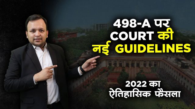 New guidelines on 498-A